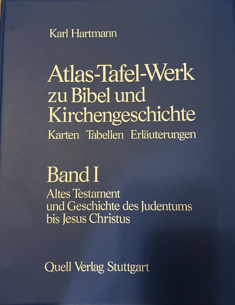 Atlas-Tafel-Werk zu Bibel und Kirchengeschichte
